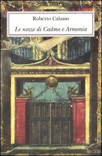 LE NOZZE DI CADMO E ARMONIA