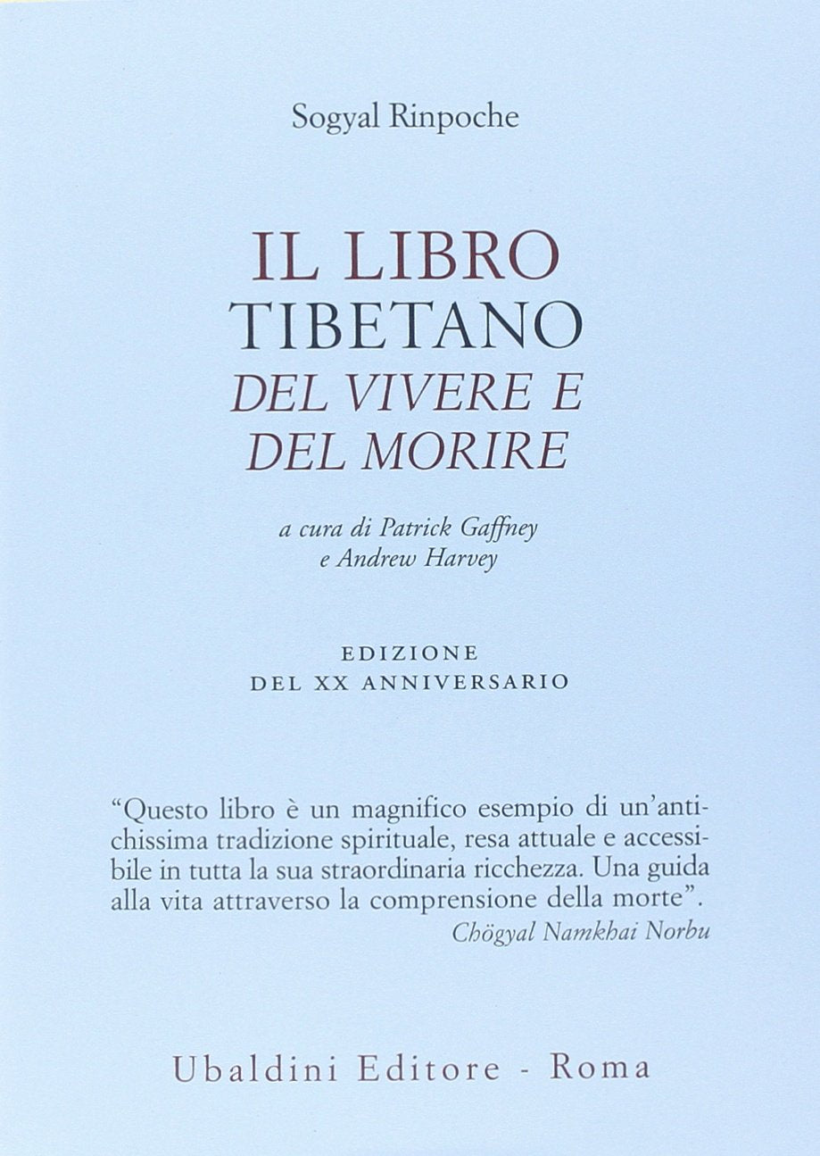 IL LIBRO TIBETANO DEL VIVERE E DEL MORIRE