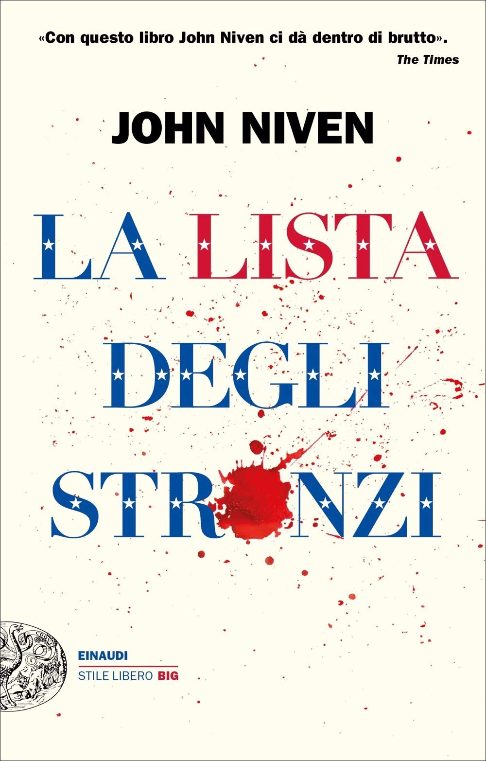 LA LISTA DEGLI STRONZI