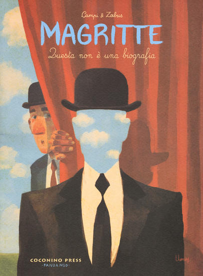 MAGRITTE. QUESTA NON È UNA BIOGRAFIA