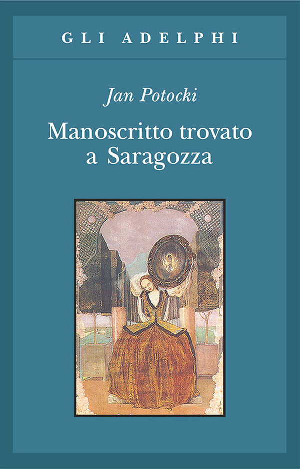 MANOSCRITTO TROVATO A SARAGOZA