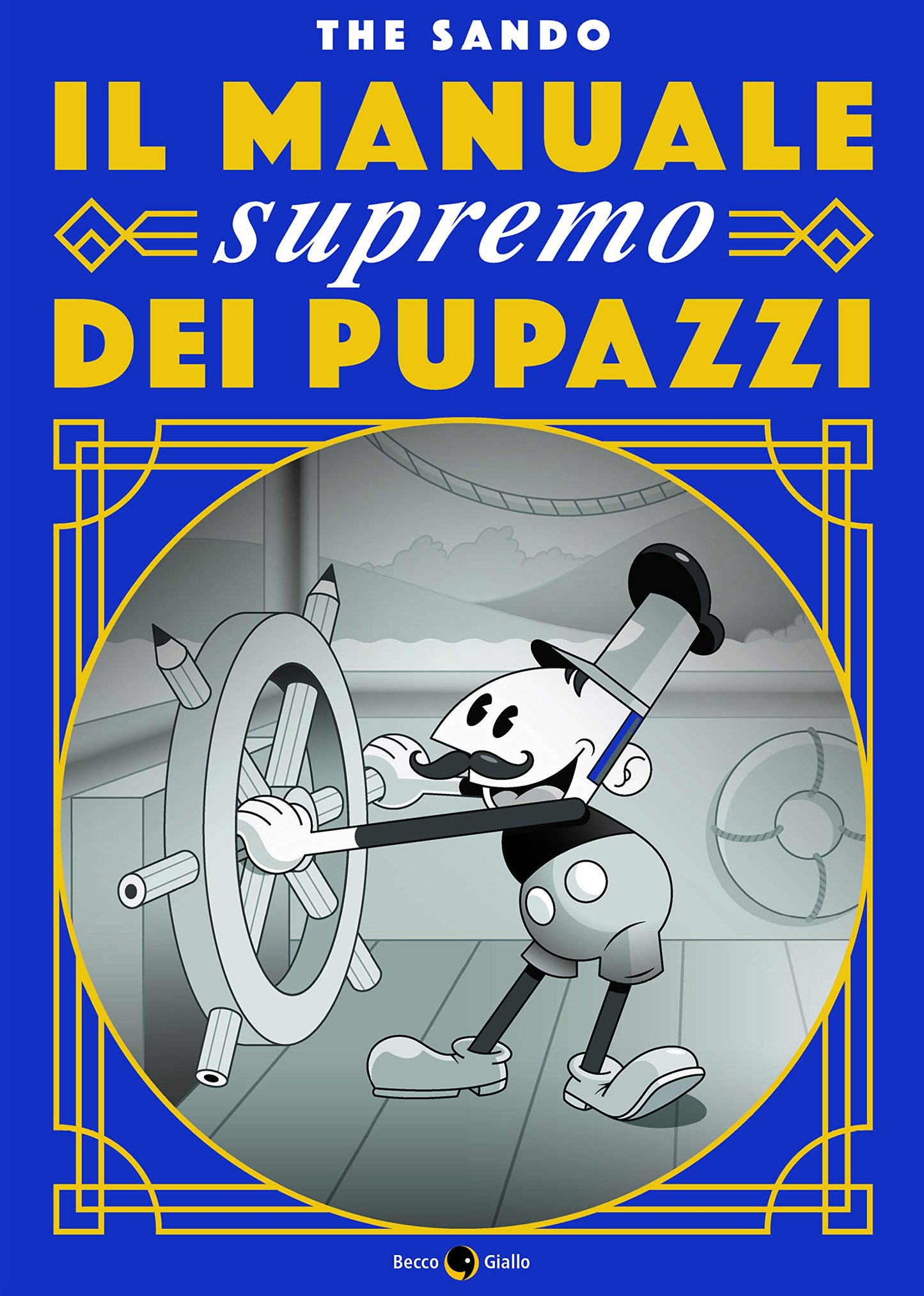 IL MANUALE SUPREMO DEI PUPAZZI