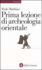 PRIMA LEZIONE DI ARCHEOLOGIA ORIENTALE