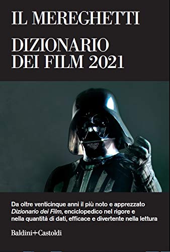 LA MEREGHETTI. DIZIONARIO DEI FILM 2021
