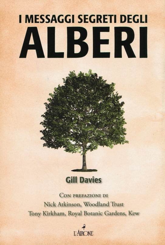 I MESSAGGI SEGRETI DEGLI ALBERI