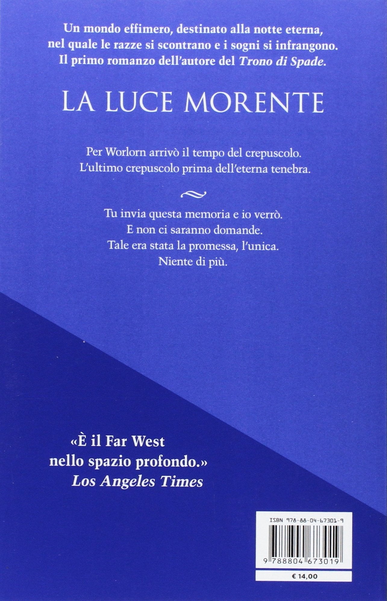 LA LUCE MORENTE