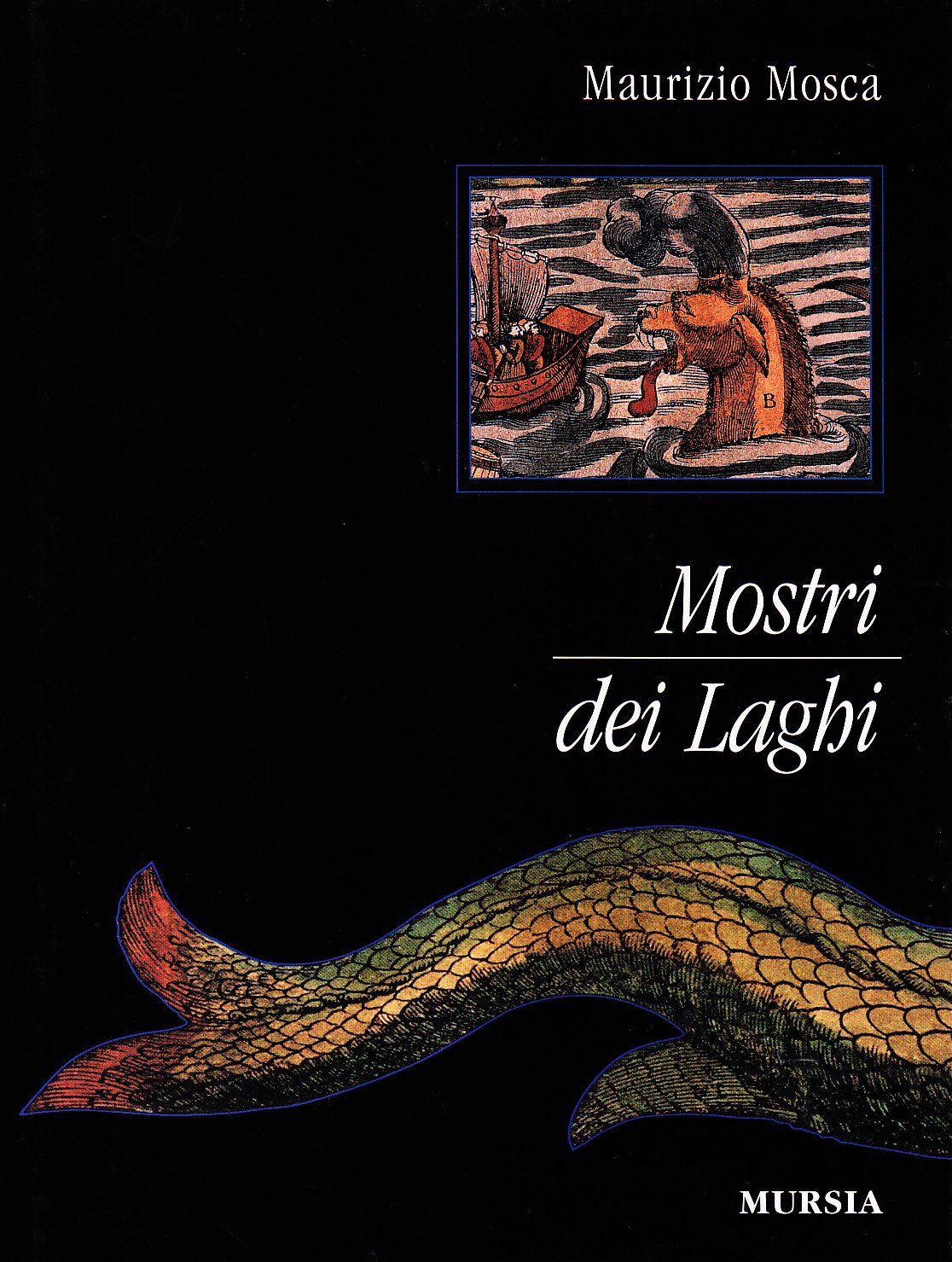 MOSTRI DEI LAGHI