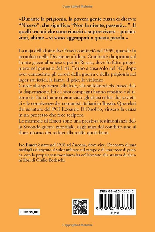 "NICEVÒ" NEVE, FAME, PRIGIONIA. MEMORIE DI UN ALPINO IN RUSSIA