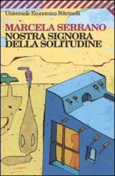 NOSTRA SIGNORA DELLA SOLITUDINE