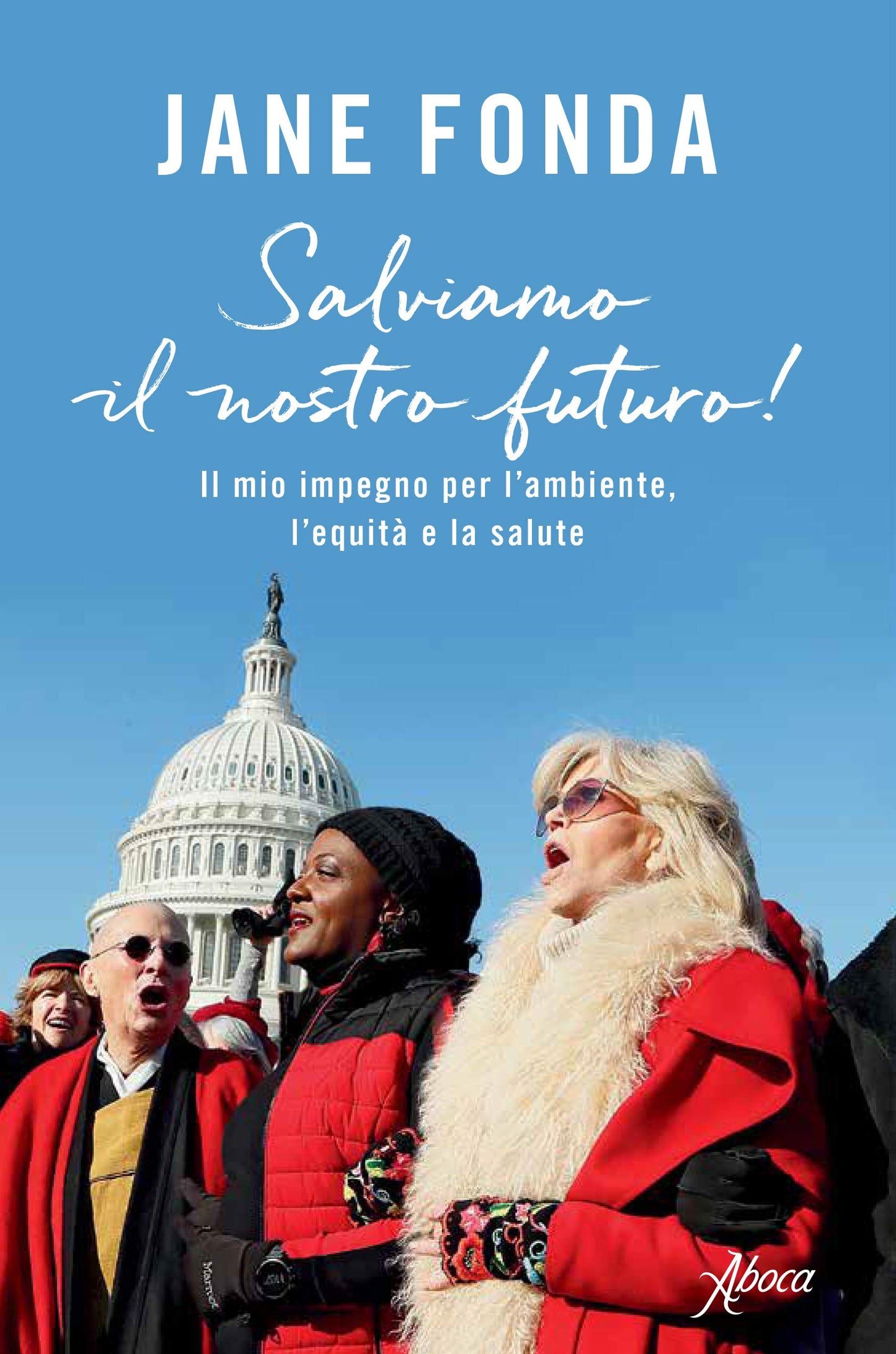 SALVIAMO IL NOSTRO FUTURO! IL MIO IMPEGNO PER L'AMBIENTE, L'EQUITÀ E LA SALUTE