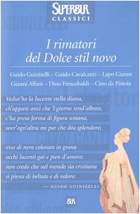 I RIMATORI DEL DOLCE STIL NOVO.