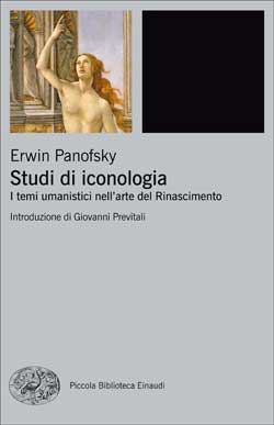 STUDI DI ICONOLOGIA. I TEMI UMANISTICI NELL'ARTE DEL RINASCIMENTO