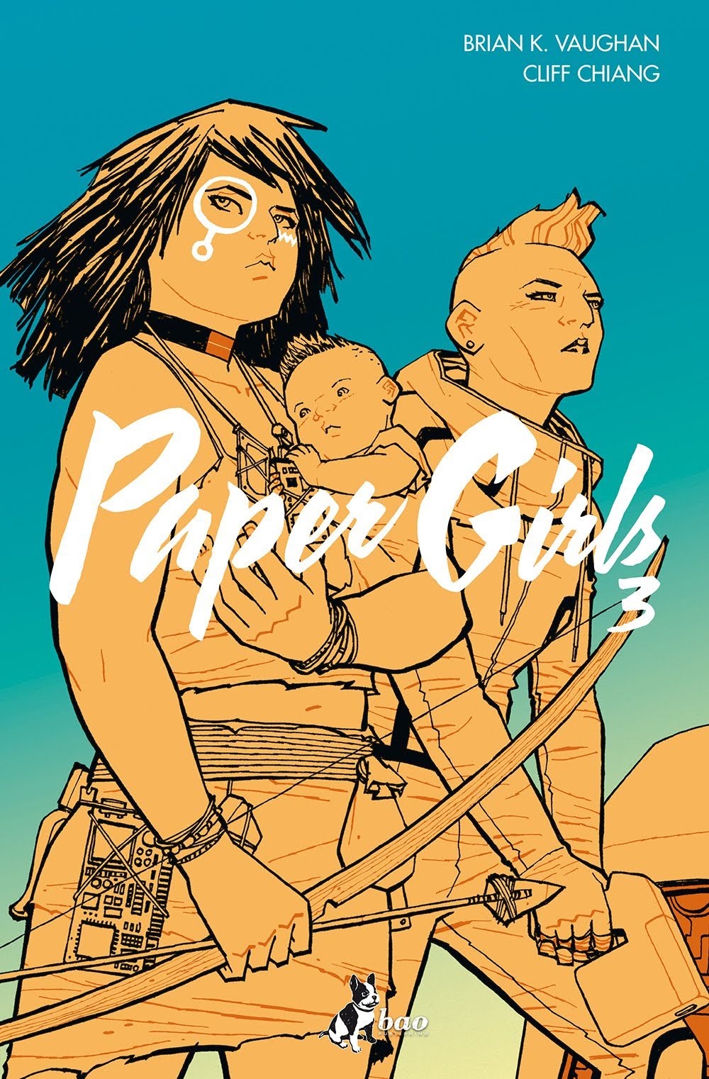 PAPER GIRLS. VOL. 3