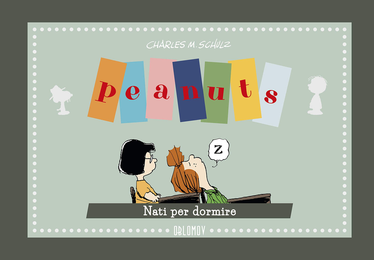 PEANUTS. NATO PER DORMIRE