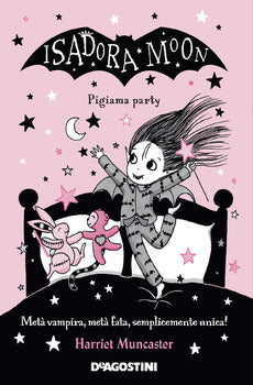 PIGIAMA PARTY. ISADORA MOON
