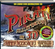 PIRATI ALL'ATTACCO IN 3D! CON CD-ROM