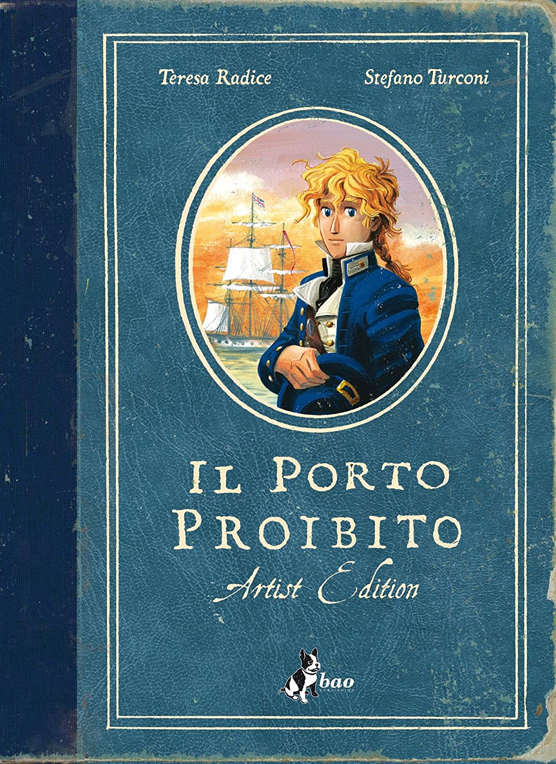 IL PORTO PROIBITO. ARTIST EDITION