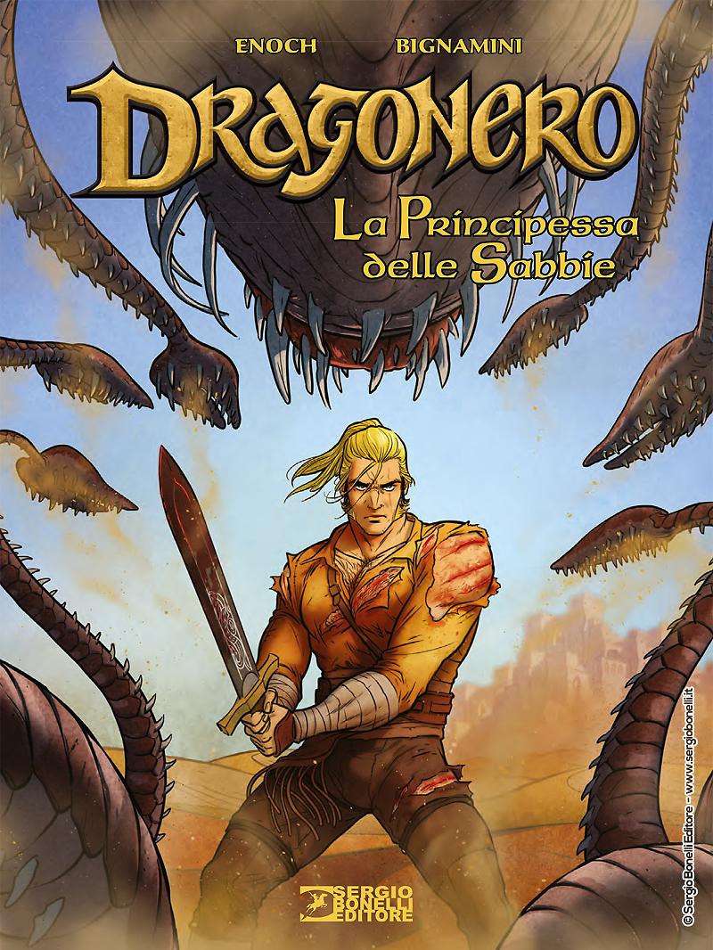 LA PRINCIPESSA DELLE SABBIE. DRAGONERO