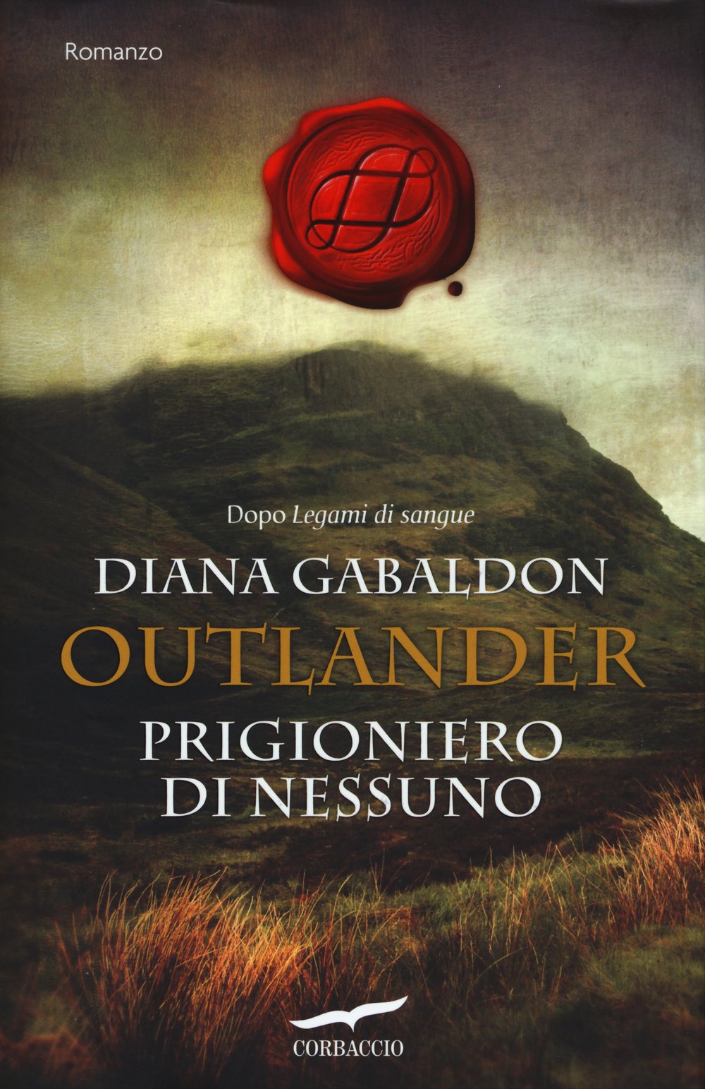 PRIGIONIERO DI NESSUNO. OUTLANDER