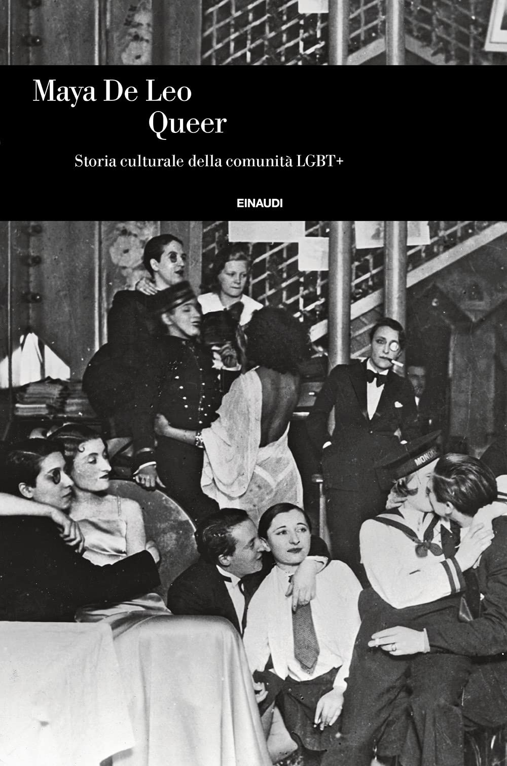 QUEER. STORIA CULTURALE DELLA COMUNITÀ LGBT+