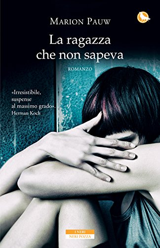 LA RAGAZZA CHE NON SAPEVA