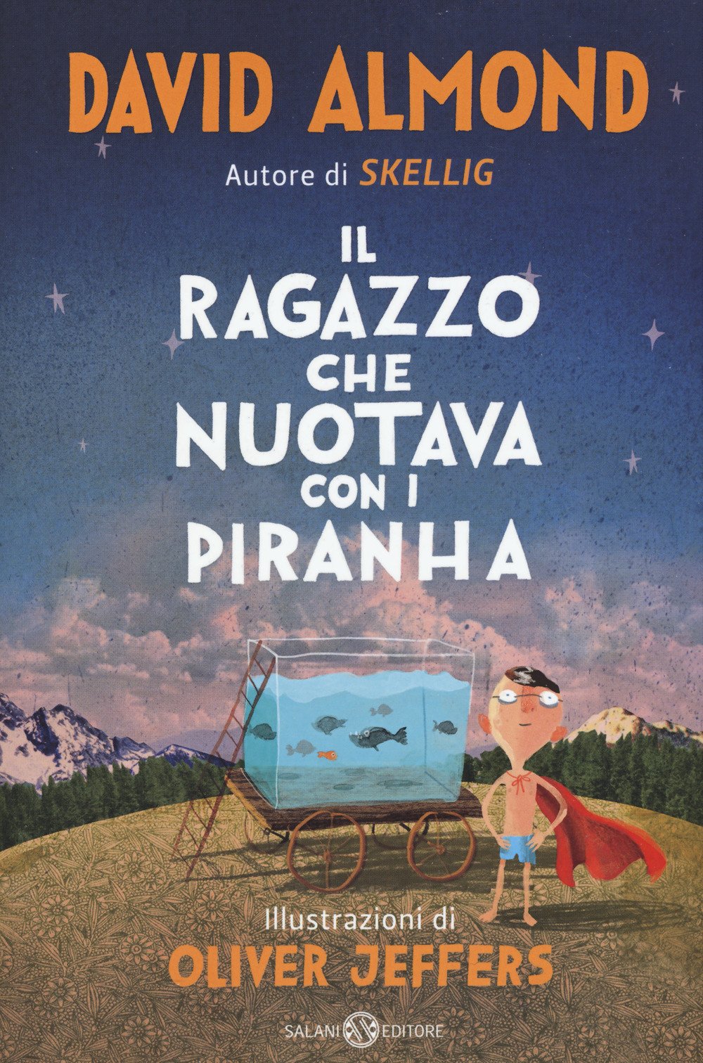IL RAGAZZO CHE NUOTAVA CON I PIRANHA