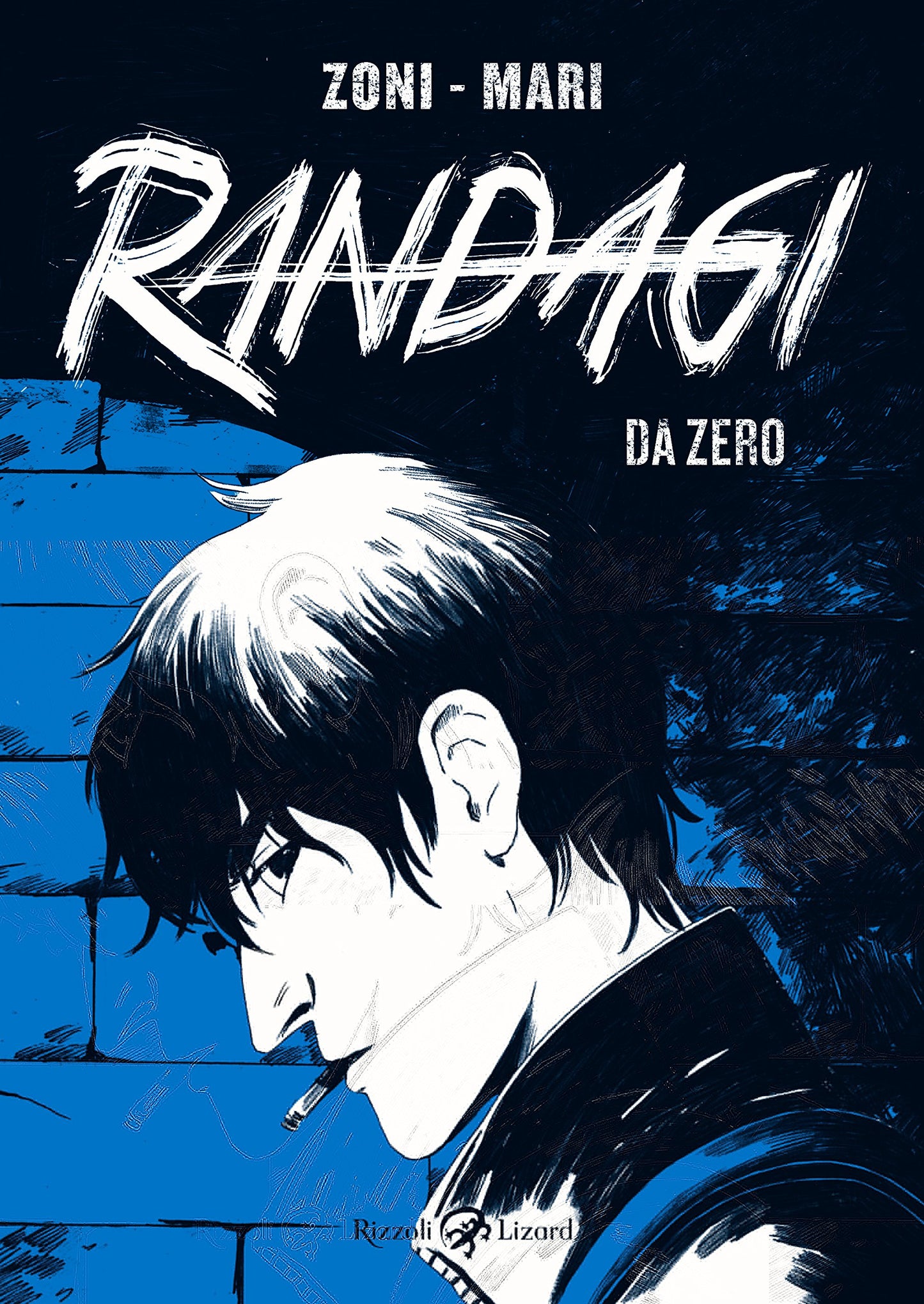 RANDAGI. DA ZERO. VOL. 1