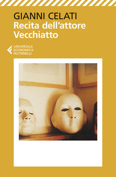 RECITA DELL'ATTORE VECCHIATTO