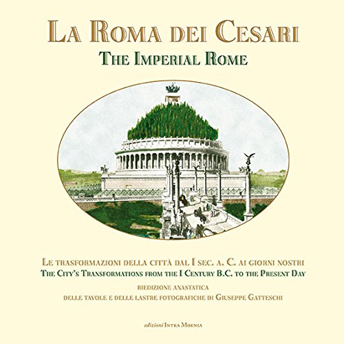 LA ROMA DEI CESARI (RIST. ANAST.). EDIZ. ILLUSTRATA