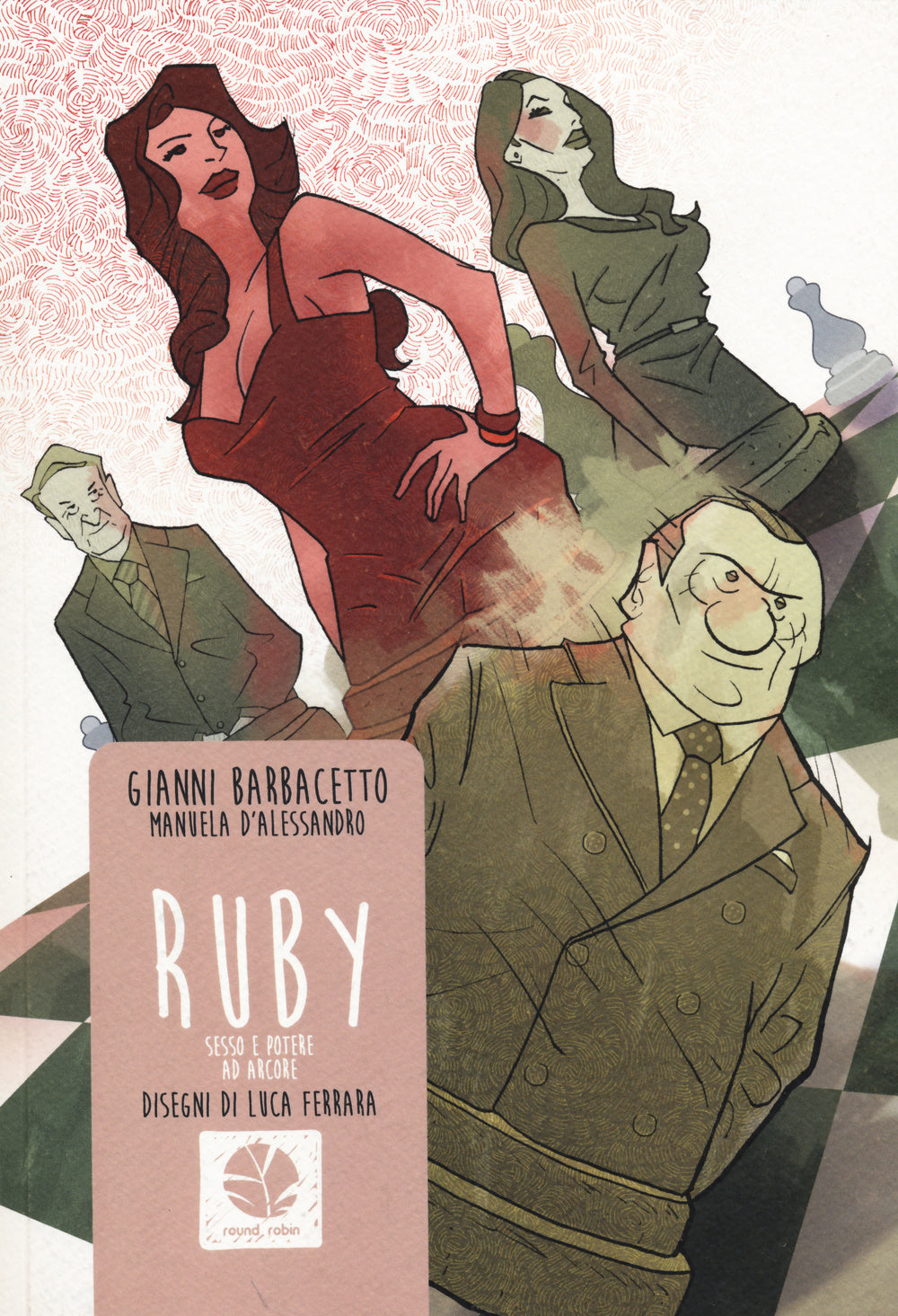 RUBY. SESSO E POTERE AD ARCORE
