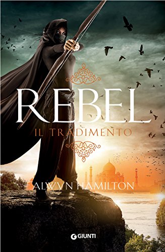 REBEL. IL TRADIMENTO