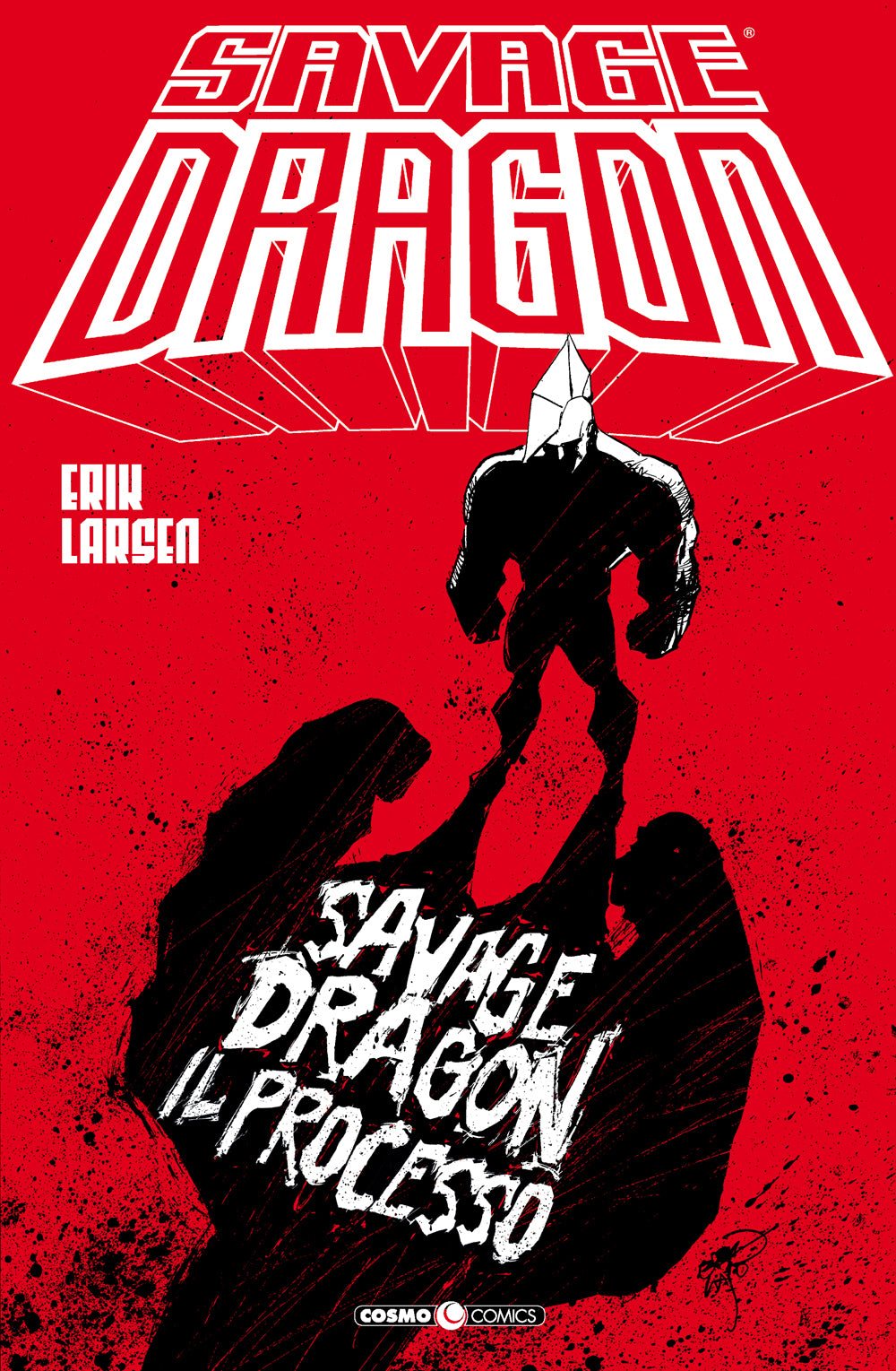 SAVAGE DRAGON. VOL. 32: IL PROCESSO