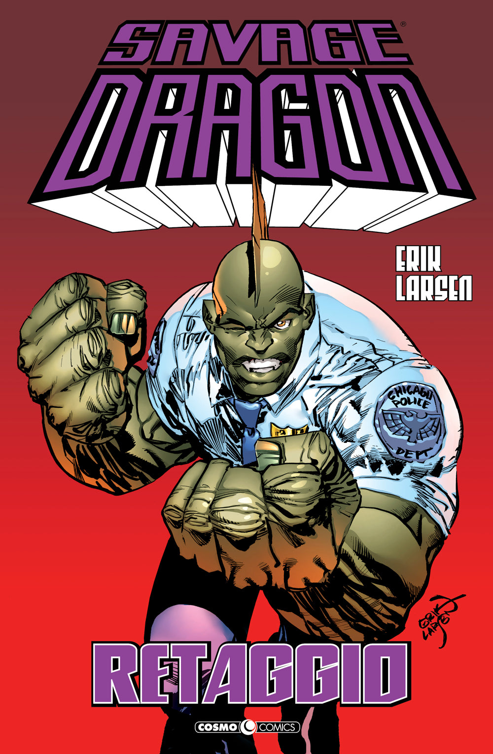 SAVAGE DRAGON. VOL. 37: RETAGGIO