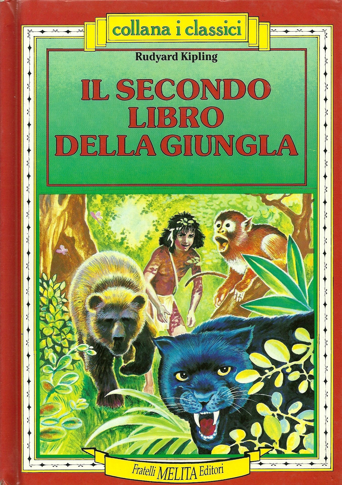 IL SECONDO LIBRO DELLA GIUNGLA