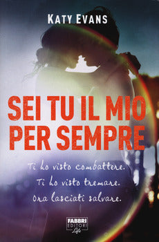 SEI TU IL MIO PER SEMPRE