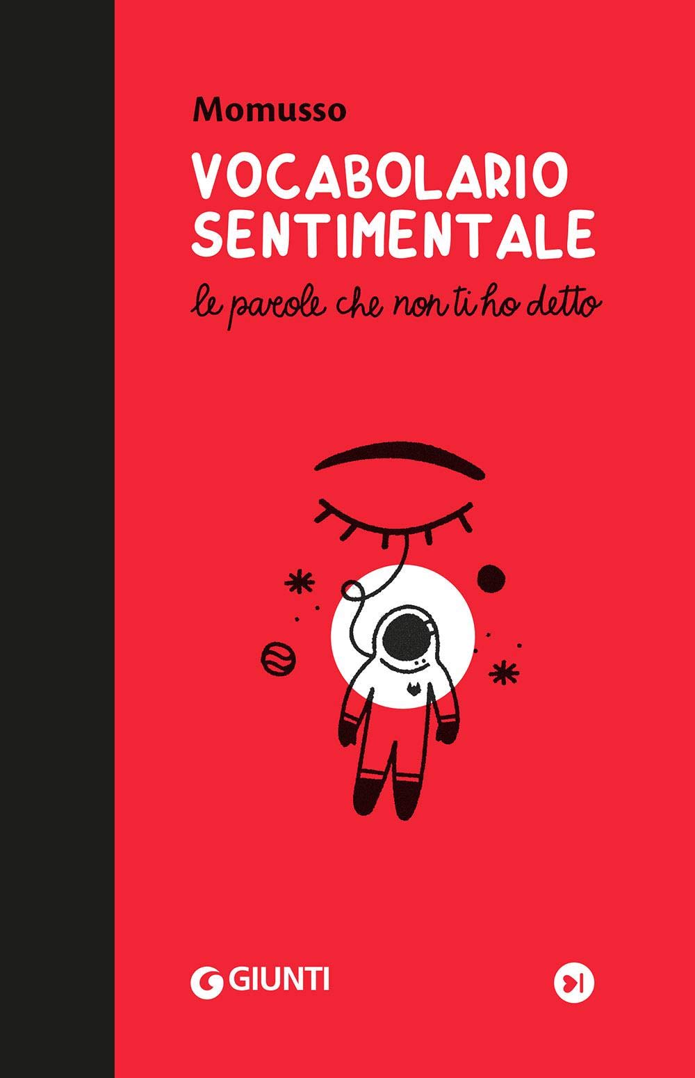 VOCABOLARIO SENTIMENTALE. LE PAROLE CHE NON TI HO DETTO