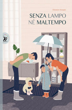 SENZA LAMPO NÉ MALTEMPO