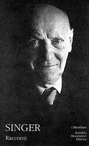 ISAAC BASHEVIS SINGER - RACCONTI