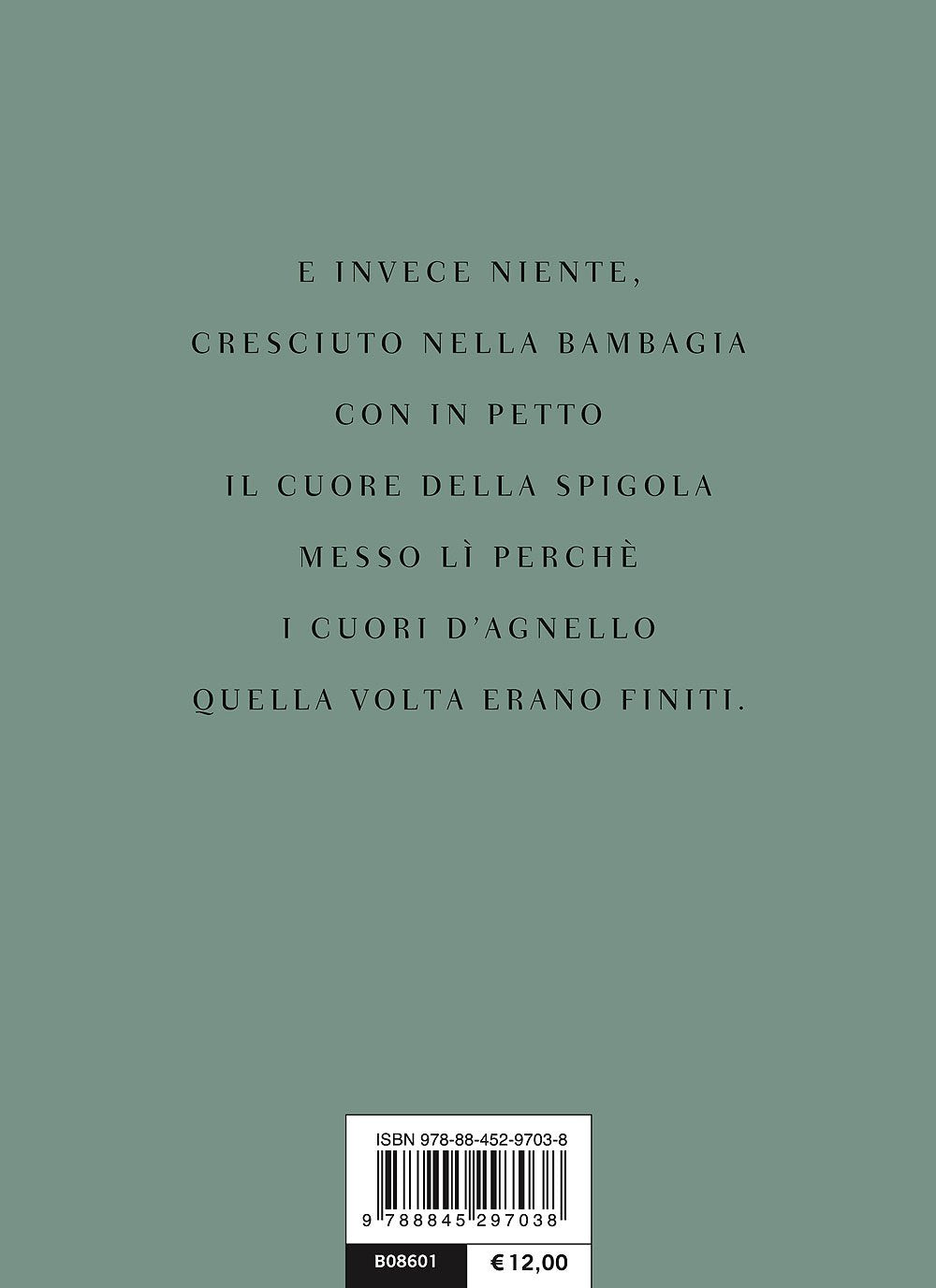 SPIGOLA O AGNELLO