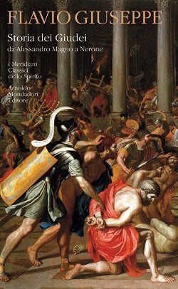 FLAVIO GIUSEPPE - STORIA DEI GIUDEI