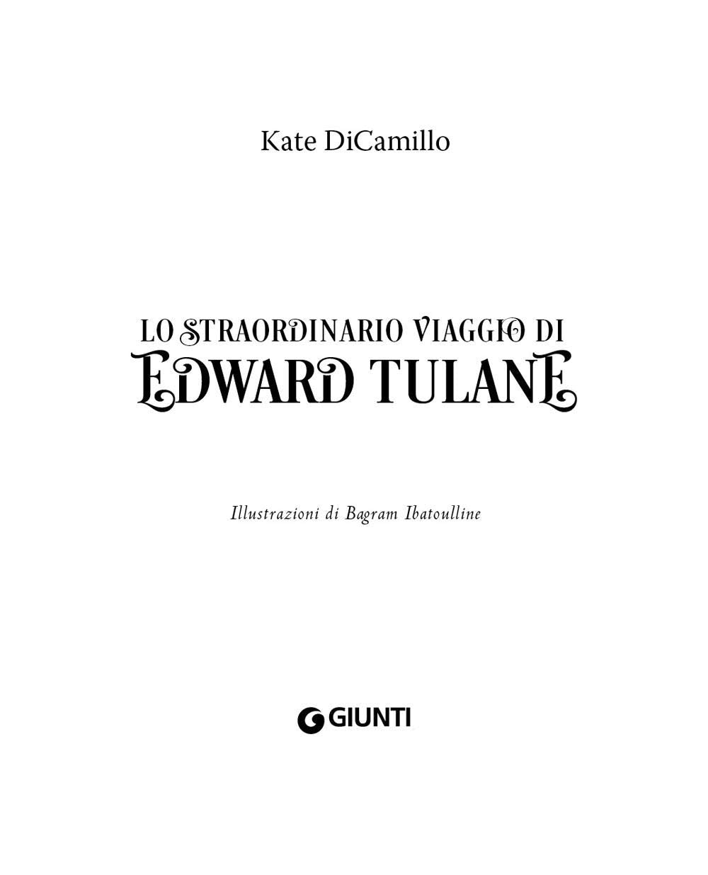 STRAORDINARIO VIAGGIO DI EDWARD TULANE. EDIZ. A COLORI