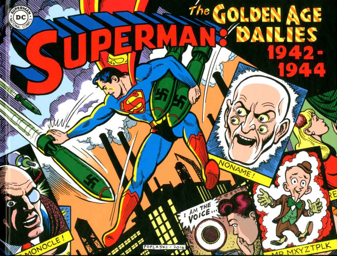 SUPERMAN: THE GOLDEN AGE DAILIES. LE STRISCE QUOTIDIANE DELLA GOLDEN AGE (1942-1944)