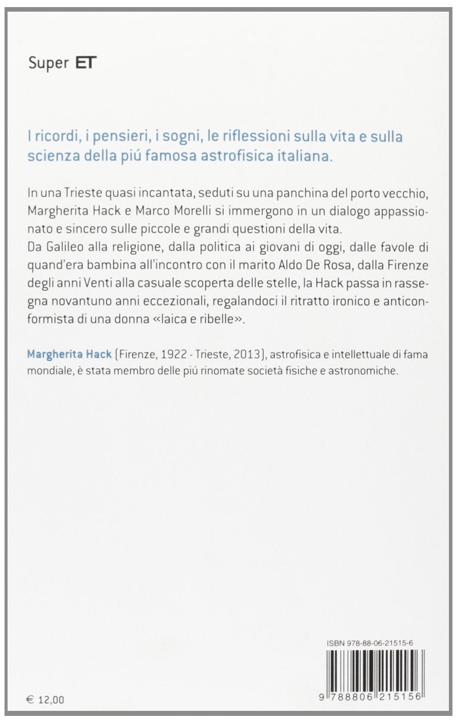 SIAMO FATTI DI STELLE. DIALOGO SUI MINIMI SISTEMI