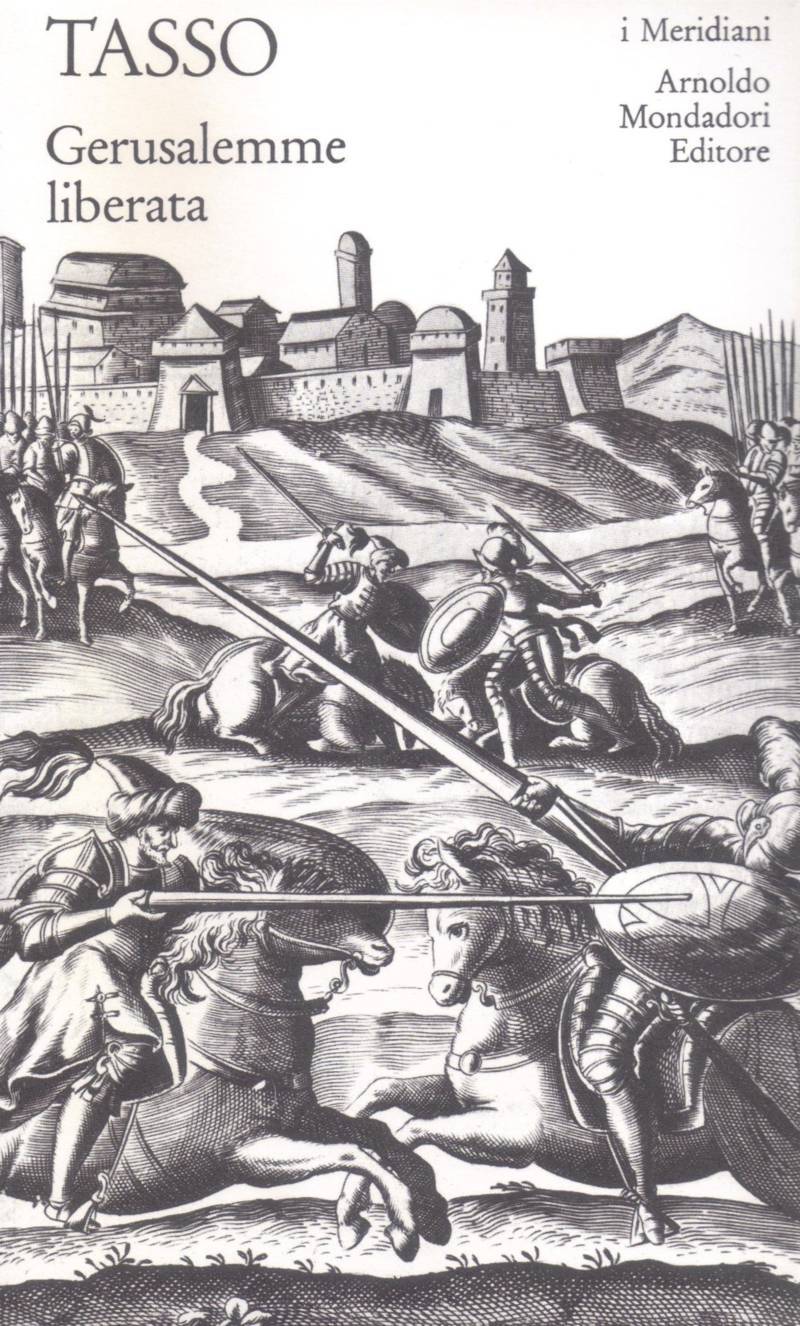 TORQUATO TASSO - GERUSALEMME LIBERATA