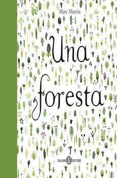 UNA FORESTA. EDIZ. A COLORI