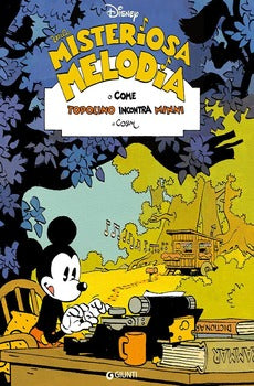 UNA MELODIA MISTERIOSA. O COME TOPOLINO INCONTRA MINNI