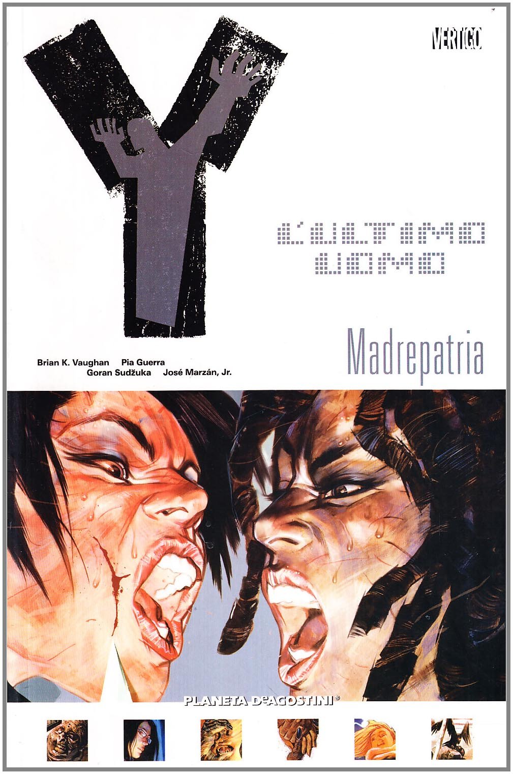 Y. L'ULTIMO UOMO. VOL. 9: MADREPATRIA