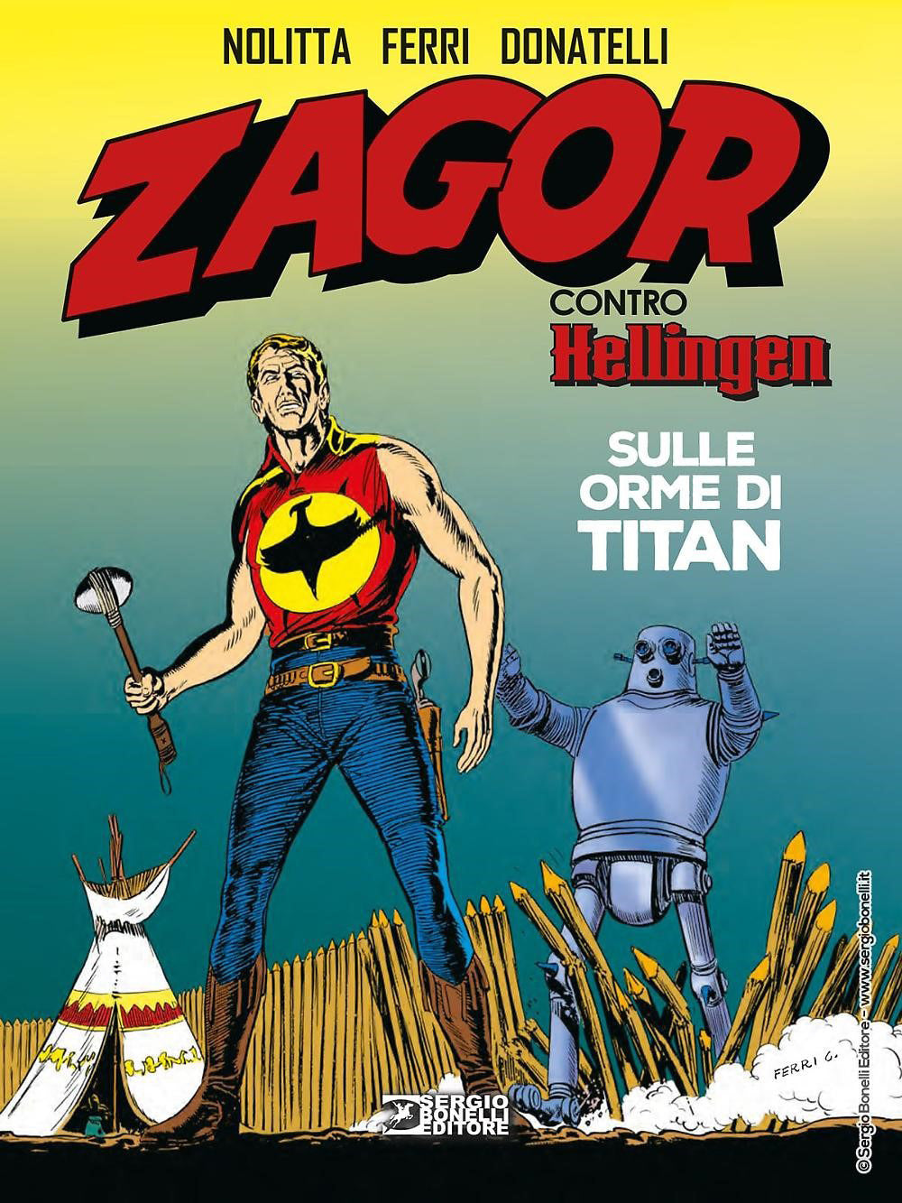 ZAGOR CONTRO HELLINGEN. SULLE ORME DI TITAN