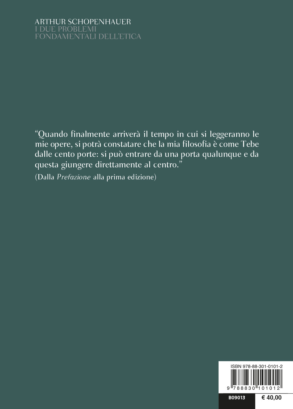 I DUE PROBLEMI FONDAMENTALI DELL'ETICA
