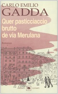 QUER PASTICCIACCIO BRUTTO DE VIA MERULANA